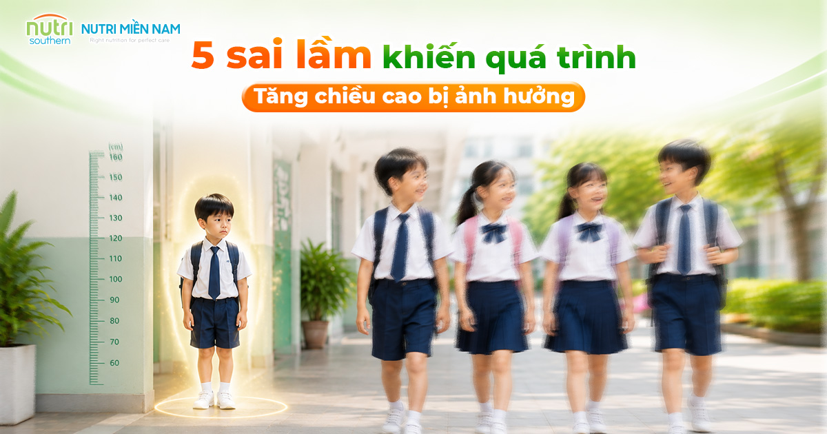 5 Sai Lầm Phổ Biến Khiến Trẻ Chậm Tăng Chiều Cao Cha Mẹ Hay Mắc Phải