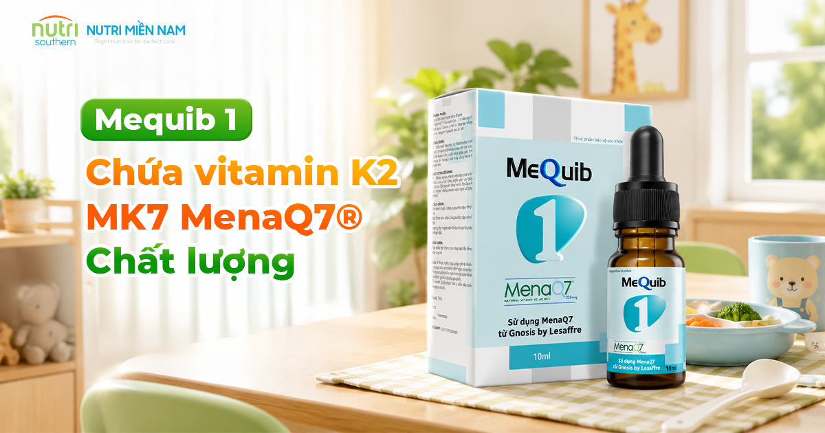 MenaQ7 Là Gì? Điều Cần Biết Khi Chọn Vitamin K2 MK7 Cho Trẻ